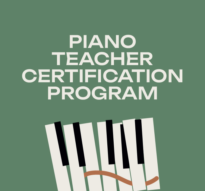 Piano Teacher Certification Program